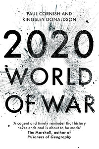 2020: World of War by Paul Cornish