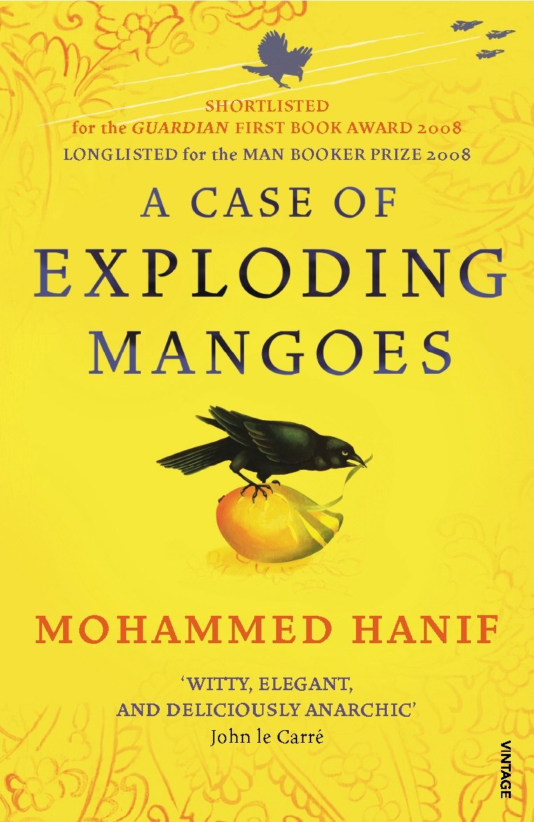 A Case of Exploding Mangoes by Mohammed Hanif