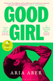 Good Girl by Aria Aber