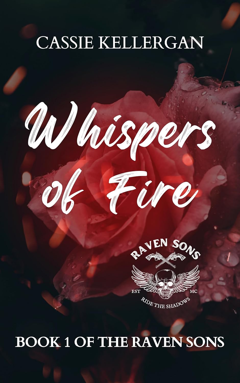 Whispers of Fire By Cassie Kellergan
