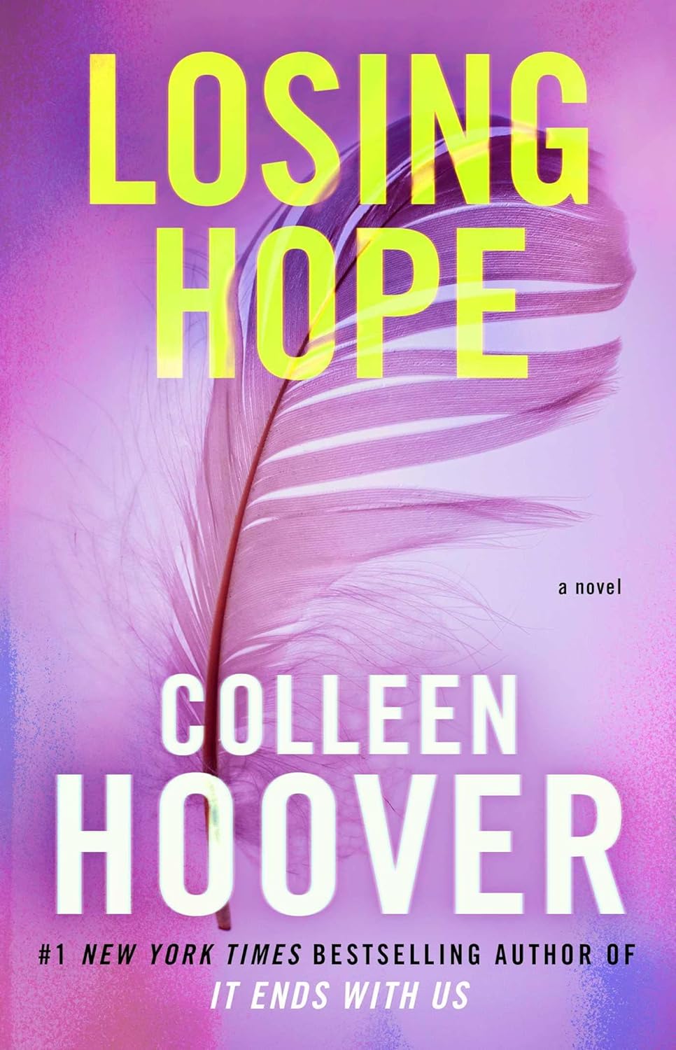 Losing Hope (Hopeless, #2) by Colleen Hoover