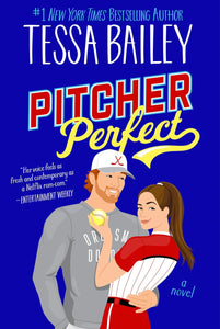 itcher Perfect (Big Shots, #4) by Tessa Bailey
