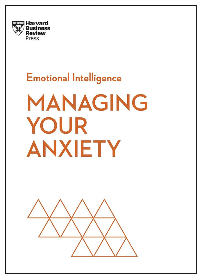 Managing Your Anxiety