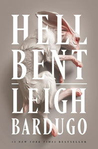 Hell Bent (Alex Stern, #2) by Leigh Bardugo