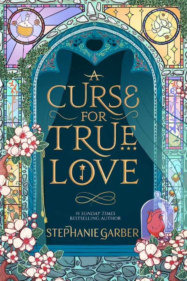 A Curse for True Love Book by Stephanie Garber (A+ Copy)