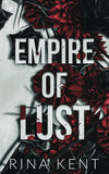 Empire of Lust (Empire, #4) by Rina Kent
