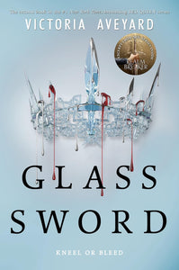 Glass Sword (Red Queen, #2) by Victoria Aveyard