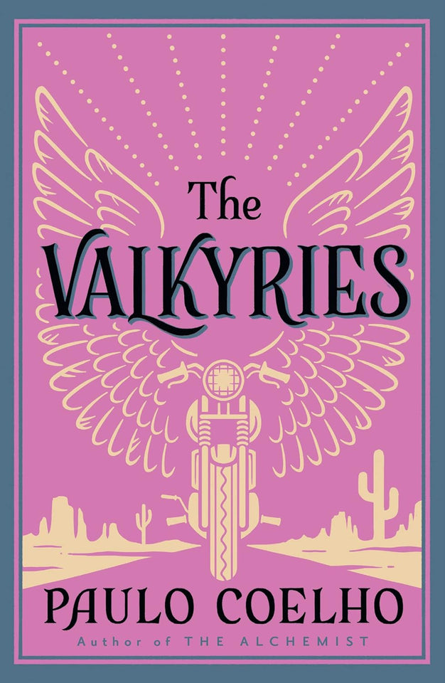 The Valkyries by Paulo Coelho