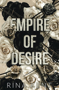 Empire of Desire (Empire, #1) by Rina Kent