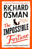 The Impossible Fortune (Thursday Murder Club, #5) By Richard Osman