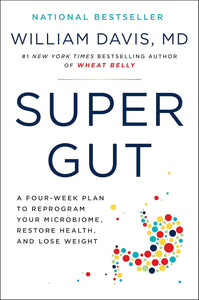 Super Gut by William Davis
