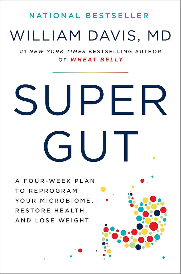 Super Gut by William Davis