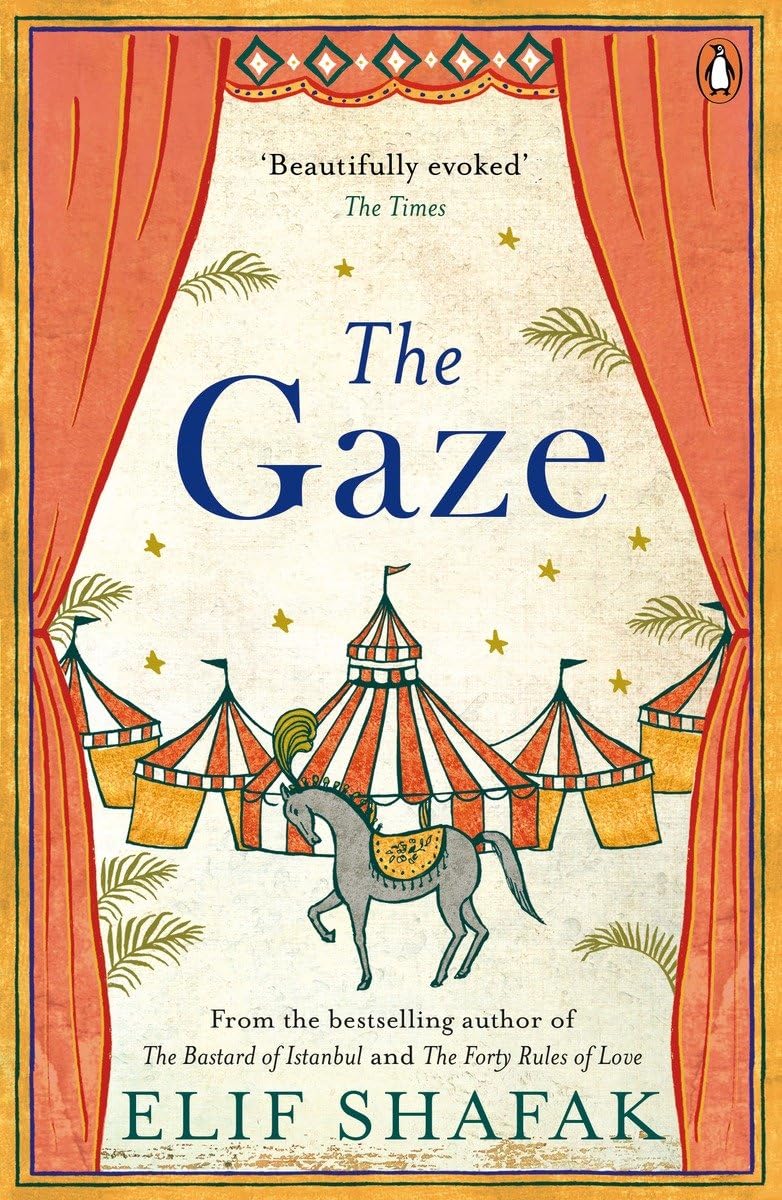 The Gaze by Elif Shafak