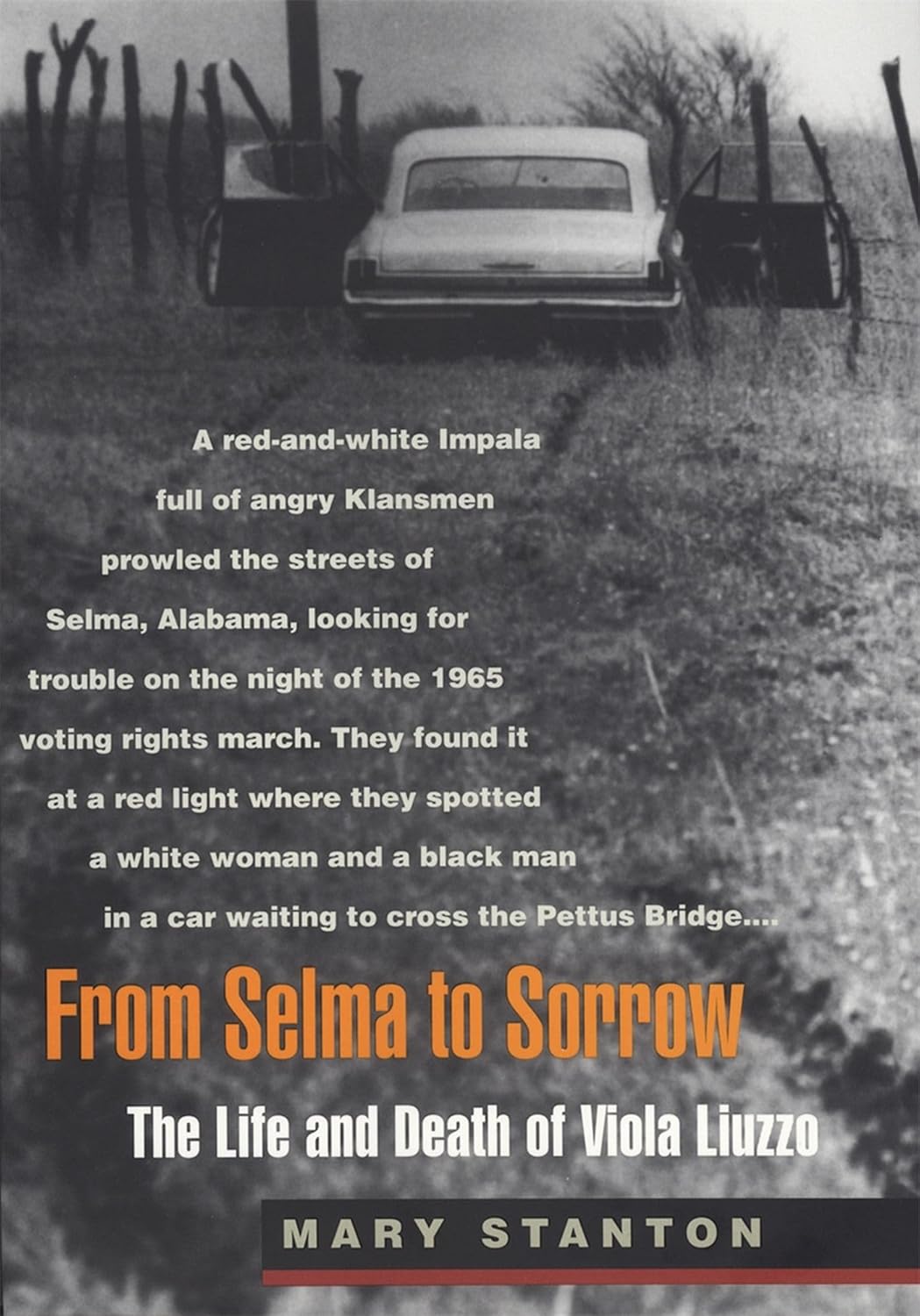 From Selma to sorrow by Mary Stanton