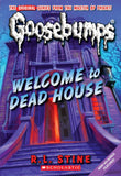 Welcome to Dead House by R. L. Stine (Goosebumps Book 1)