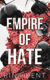 Empire of Hate (Empire, #3) by Rina Kent