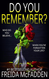 Do You Remember? by Freida McFadden