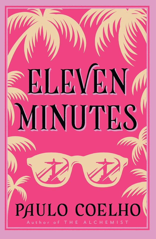 Eleven Minutes by Paulo Coelho