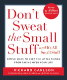 Don't Sweat the Small Stuff by Richard Carlson