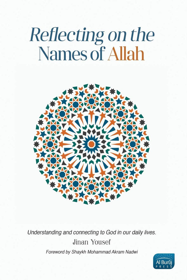 Reflecting on the Names of Allah By by Jinan Yousef (A+ Copy)