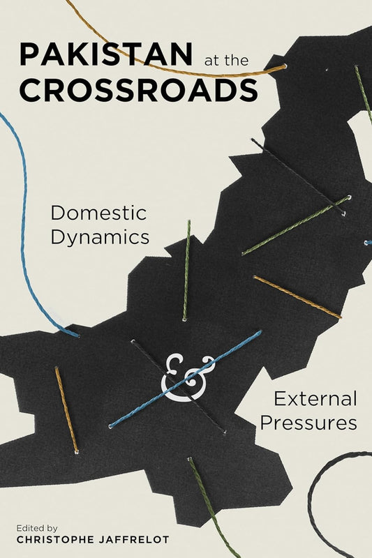 Pakistan at the Crossroads by Christophe Jaffrelot (Hardback)