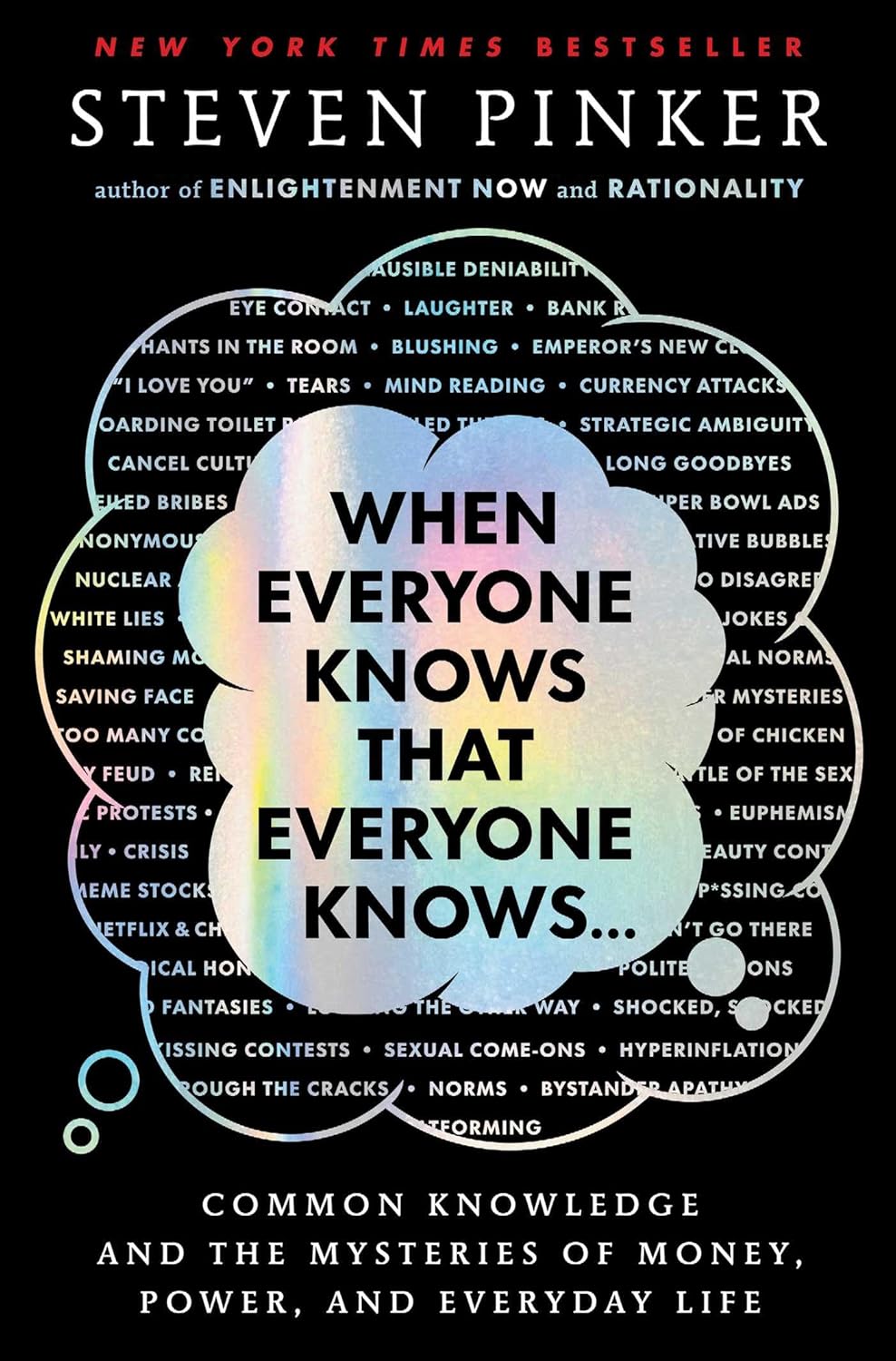 When Everyone Knows That Everyone Knows by Steven Pinker