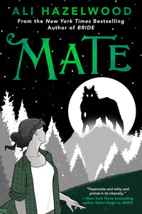 Mate (Bride, #2) by Ali Hazelwood
