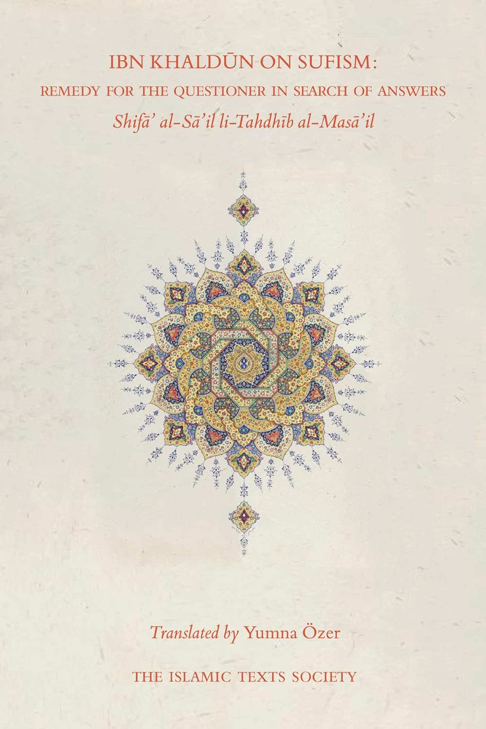 Ibn Khaldun On Sufism by Yumna Ozer