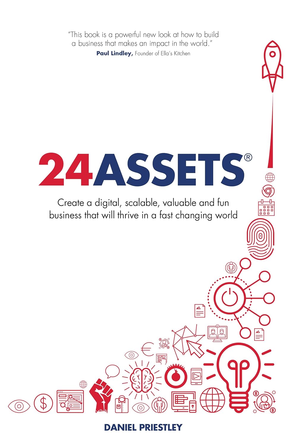 24 Assets by Daniel Priestley