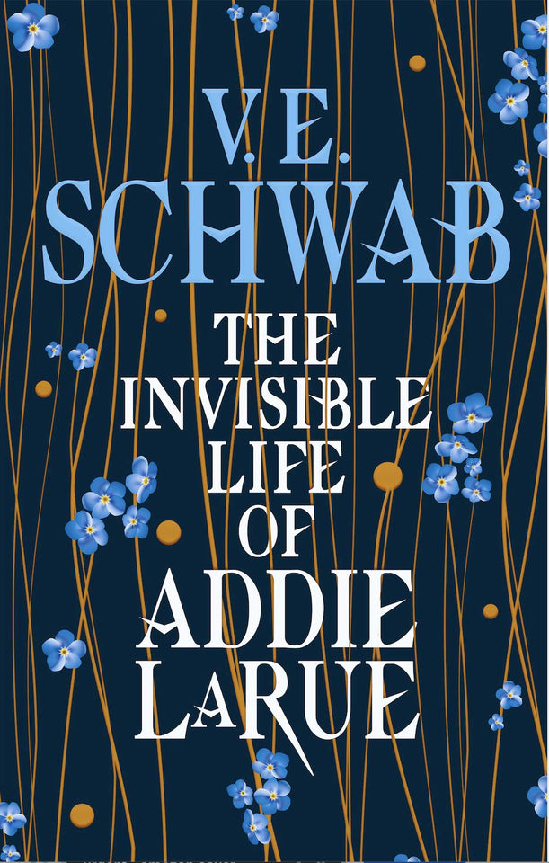 The Invisible Life of Addie LaRue by V.E. Schwab