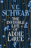 The Invisible Life of Addie LaRue by V.E. Schwab