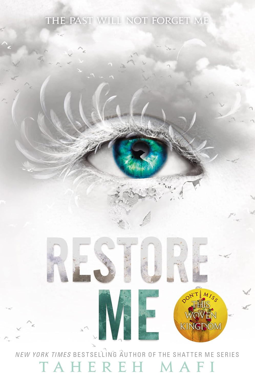 Restore Me (Shatter Me, #4) by Tahereh Mafi