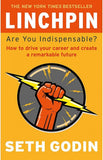 Linchpin by Seth Godin