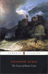 The Count of Monte Cristo by Alexandre Dumas and Auguste Maquet