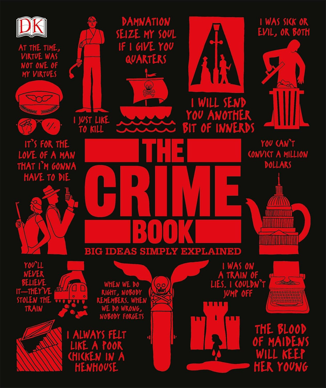 The Crime Book: Big Ideas Simply Explained (DK Big Ideas) by DK