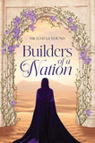 Builders of a Nation By Haifaa Younis