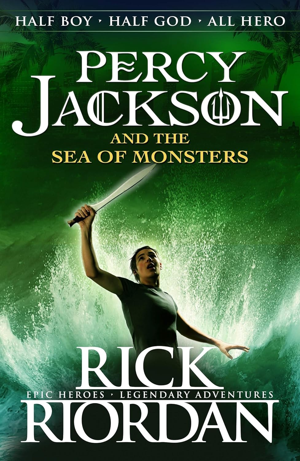 The Sea of Monsters (Percy Jackson and the Olympians, Book 2) Rick Riordan (A+ Quality)