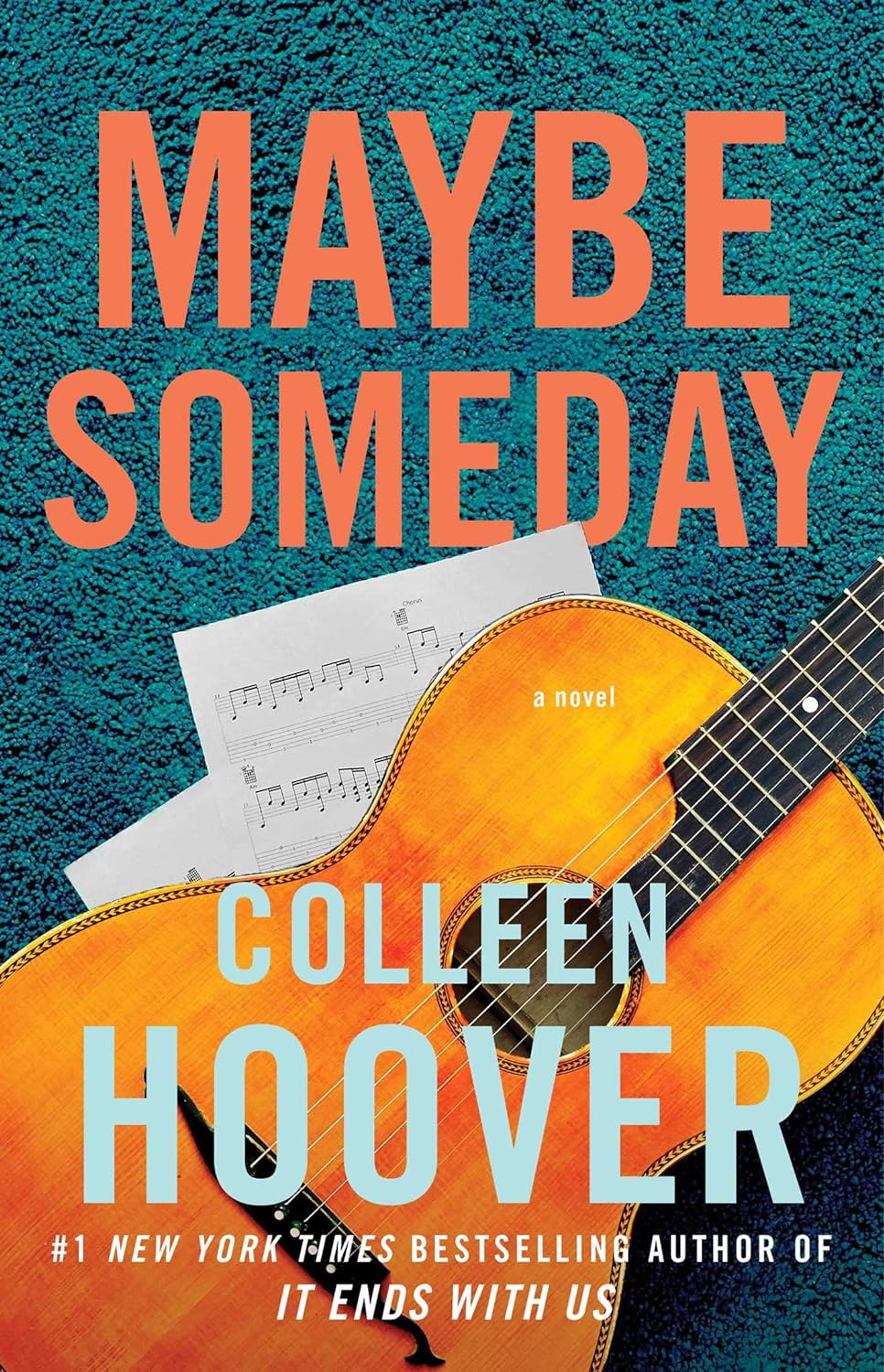 Maybe Someday (Maybe, #1) by Colleen Hoover