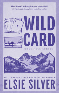 Wild Card (Rose Hill, #4) by Elsie Silver