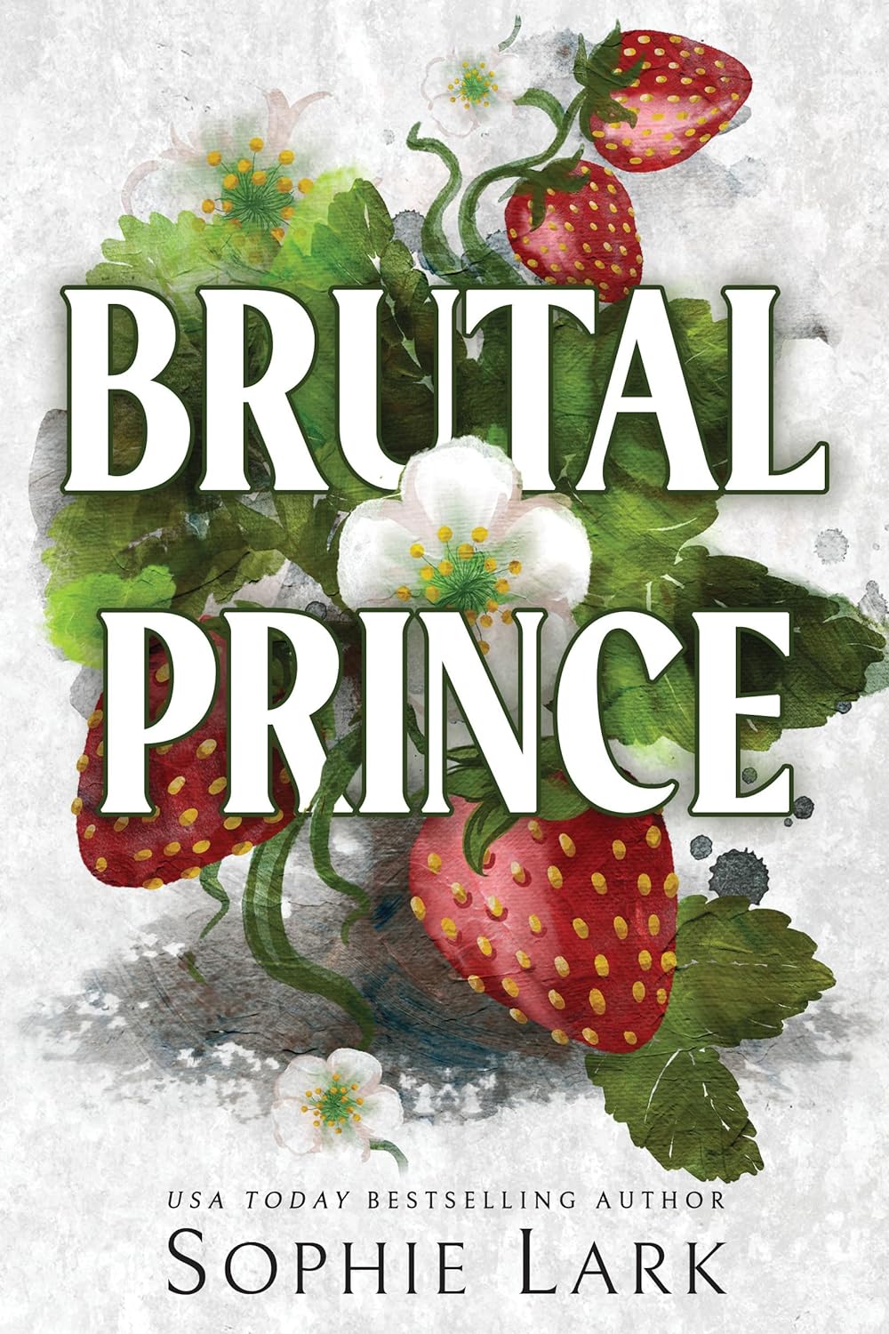 Brutal Prince (Brutal Birthright, #1) by Sophie Lark
