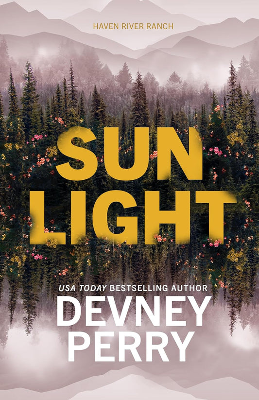 Sunlight (Haven River Ranch, #2) by Devney Perry