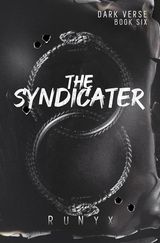 The Syndicater (Dark Verse, #6) by RuNyx