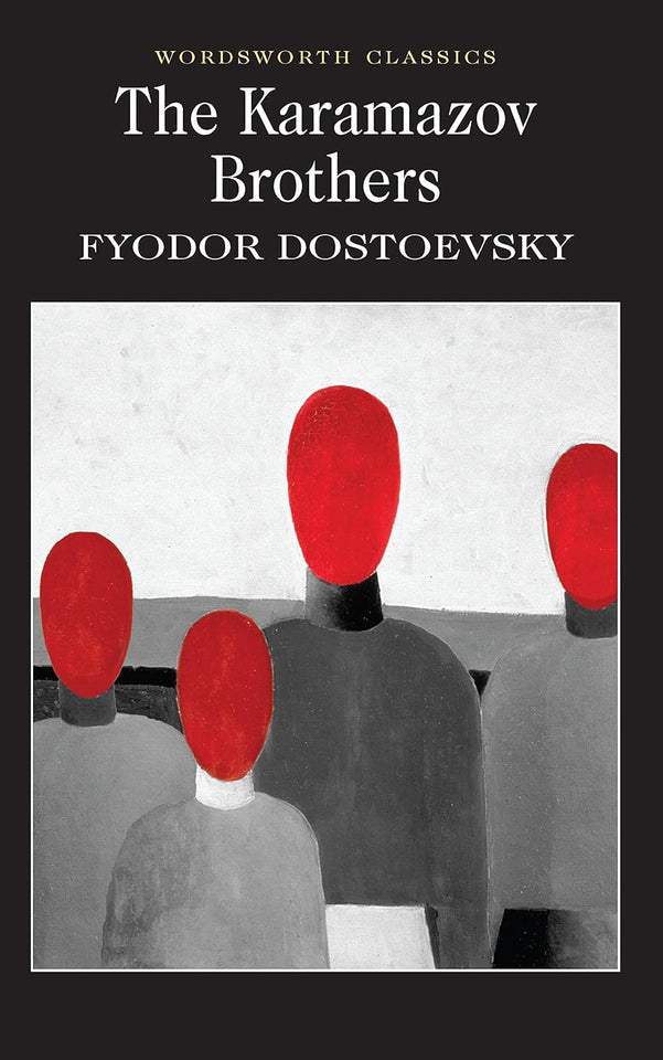 The Brothers Karamazov by Fyodor Dostoevsky