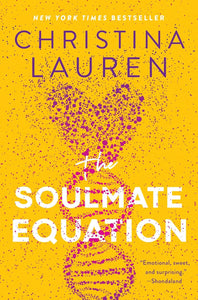 The Soulmate Equation by Christina Lauren