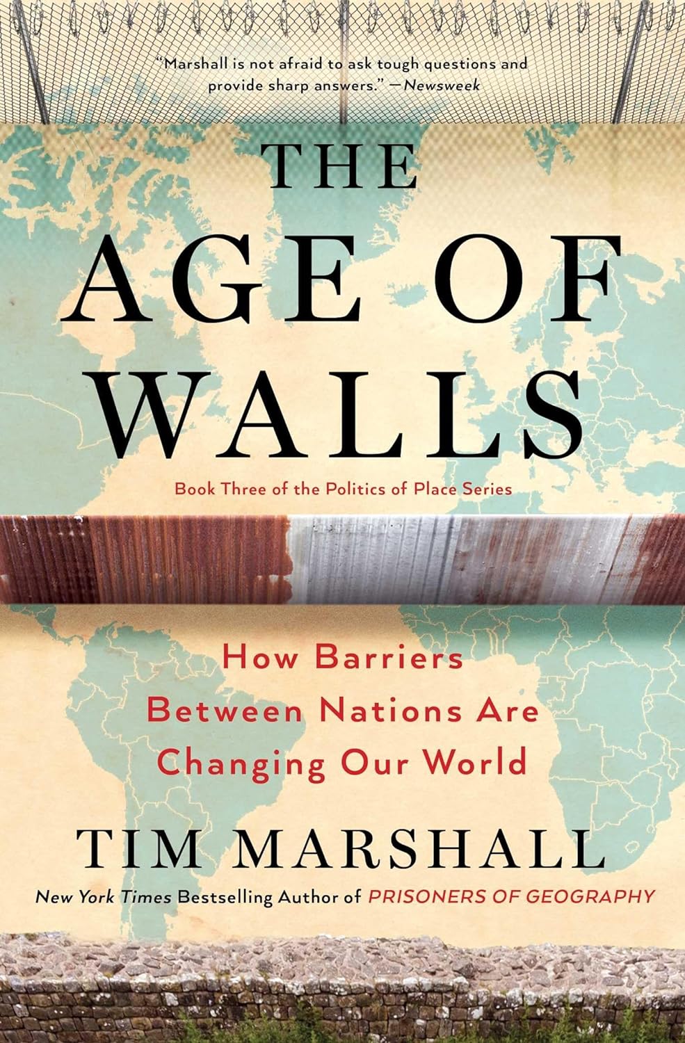 The Age of Walls by Tim Marshall