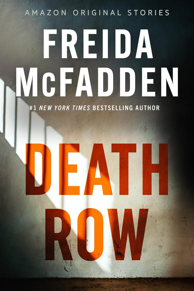 Death Row (Alibis Collection, #1) by Freida McFadden