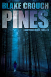 Pines by Blake Crouch