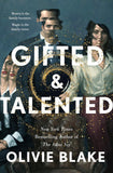 Gifted & Talented by Olivie Blake