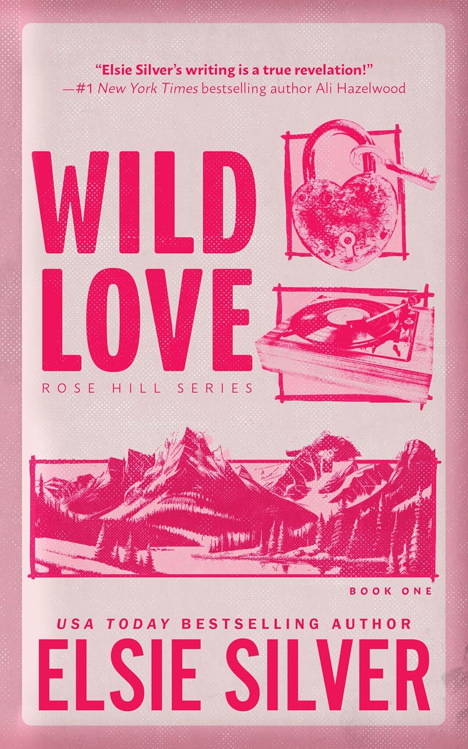 Wild Love (Rose Hill, #1) by Elsie Silver