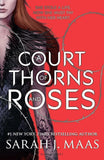 A Court of Thorns and Roses by Sarah J. Maas